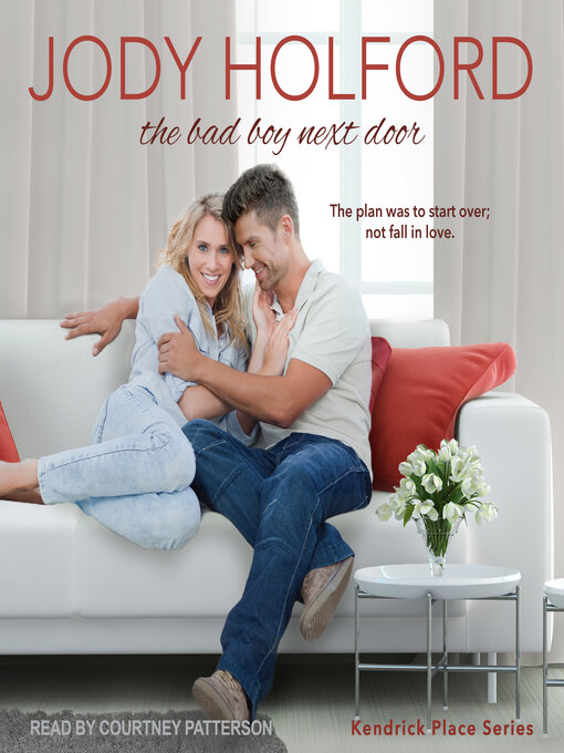 Title details for The Bad Boy Next Door by Jody Holford - Wait list